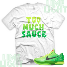 Load image into Gallery viewer, Nike Kobe 6 Grinch &quot;Sauce&quot; Kobe Grinch | Sneaker Match T-Shirt | Sneaker Tees
