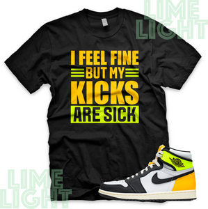 Volt Gold Air Jordan 1 "Sick Kicks" Nike Air Jordan 1 Sneaker Match Shirts Tees