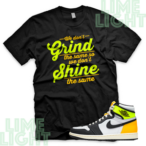 Volt Gold Air Jordan 1 "Grind & Shine" Nike Air Jordan 1 Sneaker Match Shirt Tee