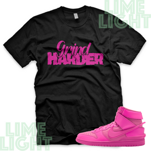 Dunk High Cosmic Fuchsia "Grind Harder" Nike Dunk Fuchsia Sneaker Match Shirt