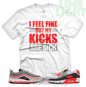 Radiant Red/Infrared "Sick Kicks" Airmax 90 Air Max 97 Shirt | Sneaker Match Tee