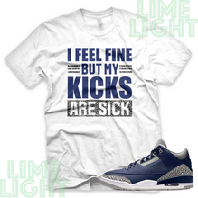 Load image into Gallery viewer, Air Jordan 3 Midnight Navy &quot;Sick Kicks&quot; Air Jordan 3 Sneaker Match Shirt Tee
