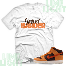 Load image into Gallery viewer, Nike Dunk High Dark Russet &quot;Grind Harder&quot; Dunk High Russet Sneaker Match Shirt

