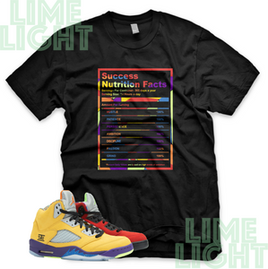 What The "Success Nutrition Facts" Air Jordan 5 Black or White Sneaker Match Shirt