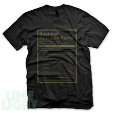 Load image into Gallery viewer, Legion Green Foams  &quot;SUCCESS NUTRITION FACTS&quot; Olive Foamposite Black Sneaker T-Shirt
