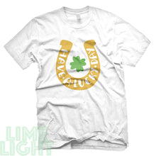 Load image into Gallery viewer, White &quot;HAVE a LUCKY DAY&quot; St. Patrick&#39;s Day T-Shirt
