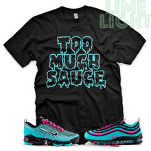 Load image into Gallery viewer, Hyper Turquoise/ Pink Blast &quot;Too Much Sauce&quot; VaporMax Flyknit 3 Black T-Shirt
