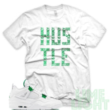 Load image into Gallery viewer, Air Jordan 4 Metallic Green &quot;Time is Money&quot; White Sneaker T-Shirt

