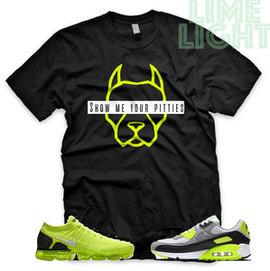 Volt "Show Me Your Pitties" Vapormax Flyknit | Air Max 90 | Air Force 1 x Off White Black Sneaker T-Shirt