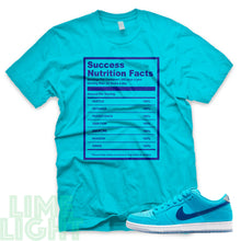 Load image into Gallery viewer, Nike SB Dunk Low Blue Fury &quot;Success Nutrition Facts&quot; Teal Sneaker T-Shirt
