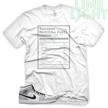 Load image into Gallery viewer, Light Smoke Grey &quot;Success Nutrition Facts&quot; Air Jordan 1 White Sneaker T-Shirt
