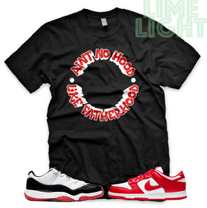 University Red "Ain't No Hood Like Fatherhood" Jordan 11 Concord Bred |AJ1 Retro OG Bloodline | Dunk Low SP | AF1 Low | Black Sneaker Shirt