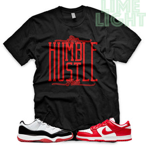 University Red "Stay Humble Hustle Hard" AJ1 Retro OG Bloodline | Dunk Low SP | AF1 Low | Jordan 11 Concord Bred Low | Black Sneaker Shirt
