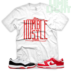 University Red "Stay Humble Hustle Hard" AJ1 Retro OG Bloodline | Dunk Low SP | AF1 Low | Jordan 11 Retro Bred Low | White Sneaker Shirt