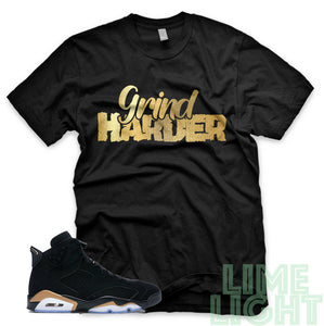 Jordan 6 DMP "Grind Harder" Air Jordan 6 Black Sneaker T-Shirt