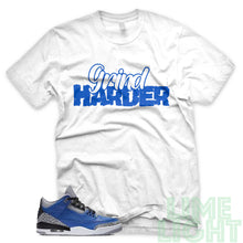 Load image into Gallery viewer, Varsity Royal &quot;Grind Harder&quot; Air Jordan 3 White Sneaker Shirt
