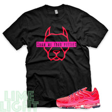 Load image into Gallery viewer, Bright Crimson/ Pink Blast/ Court Purple &quot;Show Me Your Pitties&quot; VaporMax Plus Black T-Shirt
