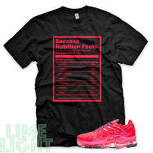 Load image into Gallery viewer, Bright Crimson/ Pink Blast/ Court Purple &quot;Success Nutrition Facts&quot; VaporMax Plus Black T-Shirt
