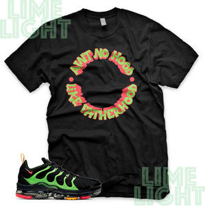 Ember Glow/Electric Green/Kumquat "Ain't No Hood Like Fatherhood" VaporMax Plus Black Sneaker T-Shirt