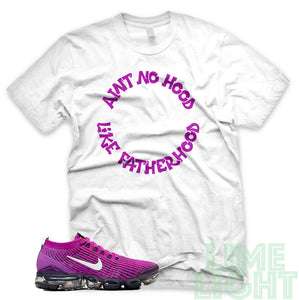 Vivid Purple "Ain't No Hood Like Fatherhood" Nike Air VaporMax Flyknit 3 White T-Shirt