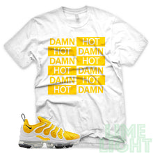 Load image into Gallery viewer, Speed Yellow Vapormax Plus &quot;Hot Damn&quot; White Sneaker Shirt
