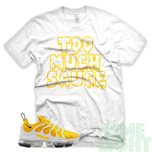 Load image into Gallery viewer, Speed Yellow Vapormax Plus &quot;Too Much Sauce&quot; White Sneaker Shirt
