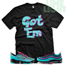 Load image into Gallery viewer, Hyper Turquoise/ Pink Blast &quot;Got &#39;Em&quot; VaporMax Flyknit 3 Black T-Shirt
