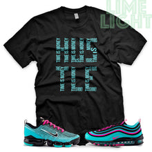 Load image into Gallery viewer, Hyper Turquoise/ Pink Blast &quot;Time is Money&quot; VaporMax Flyknit 3 Black T-Shirt
