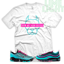 Load image into Gallery viewer, Hyper Turquoise/ Pink Blast &quot;Show Me Your Pitties&quot; VaporMax Flyknit 3 White T-Shirt
