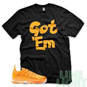 Laser Orange Black "Got 'Em" Vapor Max Plus Sneaker T-Shirt