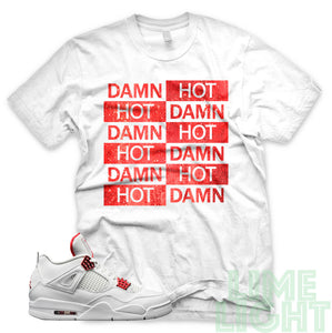 Air Jordan 4 Metallic Red "Hot Damn" AJ4 White Sneaker T-Shirt