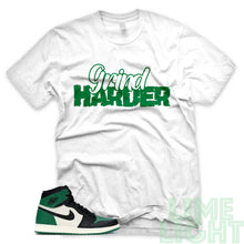 Load image into Gallery viewer, Pine Green &quot;Grind Harder&quot; Air Jordan 1 Retro High OG White Sneaker T-Shirt
