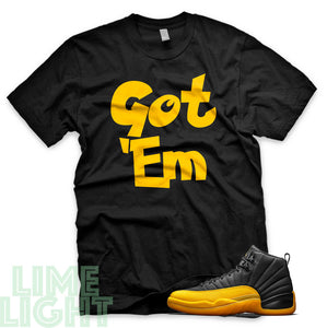 University Gold "Got Em" Air Jordan 12 Black Sneaker T-Shirt