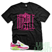 Load image into Gallery viewer, Pink Blast/ Ghost Green &quot;Stay Humble Hustle Hard&quot; Air Max 90 Black T-Shirt
