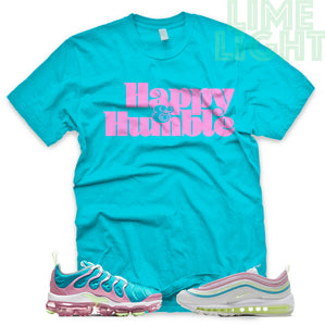 Barely Volt/ Teal/ Pink "Happy and Humble" VaporMax Plus | Air Max 97 Teal Sneaker T-Shirt