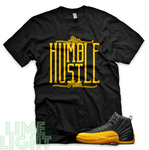University Gold "Stay Humble Hustle Hard" Air Jordan 12 Black Sneaker T-Shirt