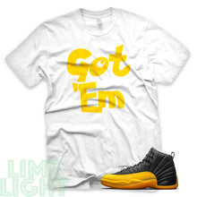 Load image into Gallery viewer, University Gold &quot;Got Em&quot; Air Jordan 12 White Sneaker T-Shirt
