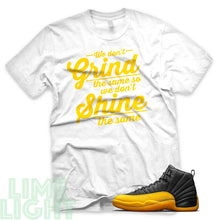 Load image into Gallery viewer, University Gold &quot;Grind and Shine&quot; Air Jordan 12 White Sneaker T-Shirt
