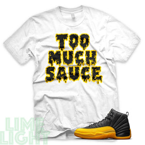 University Gold "Too Much Sauce" Air Jordan 12 White Sneaker T-Shirt