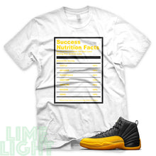 Load image into Gallery viewer, University Gold &quot;Success Nutrition Facts&quot; Air Jordan 12 White Sneaker T-Shirt
