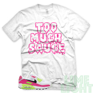 Pink Blast/ Ghost Green "Too Much Sauce" Air Max 90 White T-Shirt