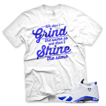 Load image into Gallery viewer, Hyper Royal &quot;Grind and Shine&quot; Air Jordan 14 White Sneaker T-Shirt

