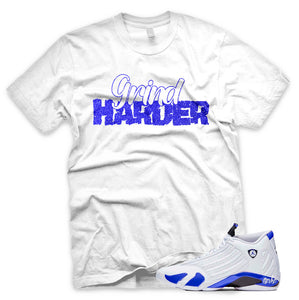 Hyper Royal "Grind Harder" Air Jordan 14 White Sneaker T-Shirt