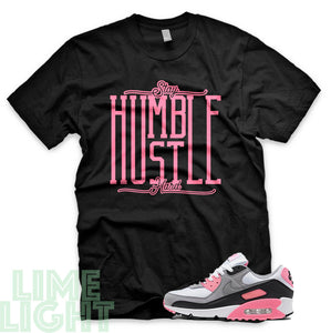 Rose Pink "Stay Humble Hustle Hard" Air Max 90 Sneaker T-Shirt