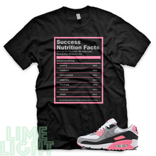 Load image into Gallery viewer, Rose Pink &quot;Success Nutrition Facts&quot; Air Max 90 Sneaker T-Shirt
