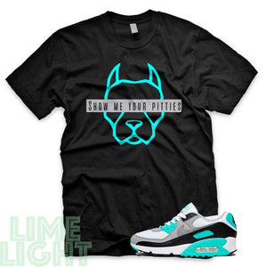 Hyper Turquoise "Show Me Your Pitties" Air Max 90 Sneaker T-Shirt