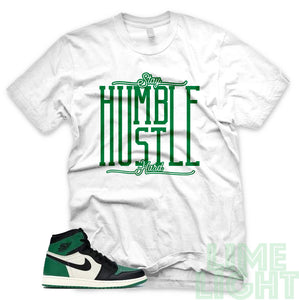 Pine Green "Stay Humble Hustle Hard" Air Jordan 1 Retro High OG White Sneaker T-Shirt