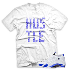 Hyper Royal "Time is Money" Air Jordan 14 White Sneaker T-Shirt