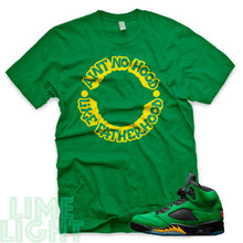 Load image into Gallery viewer, Oregon Green &quot;Ain&#39;t No Hood Like Fatherhood&quot; Air Jordan 5 Green Sneaker T-Shirt
