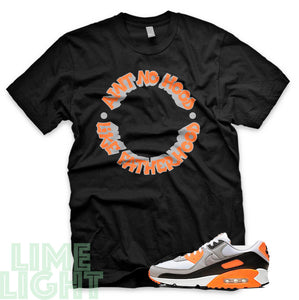 Total Orange "Ain't No Hood Like Fatherhood" Air Max 90 Sneaker T-Shirt